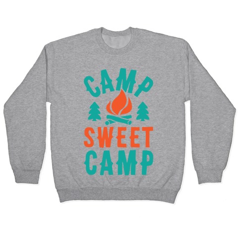 Camp Sweet Camp Pullover