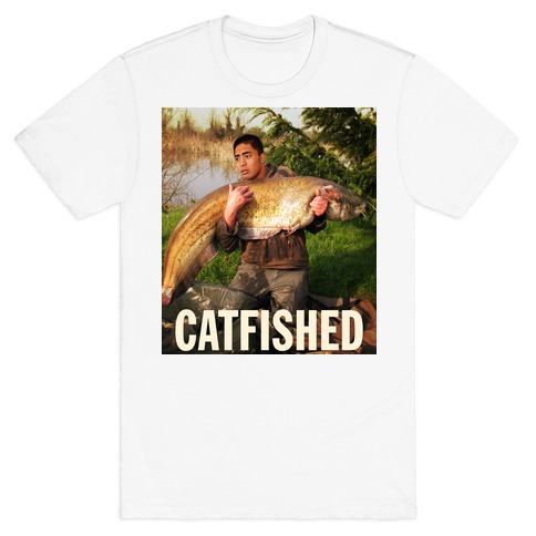 Catfished (Manti Te'o Version) T-Shirt