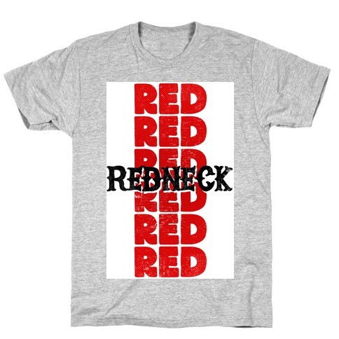 Redneck T-Shirt