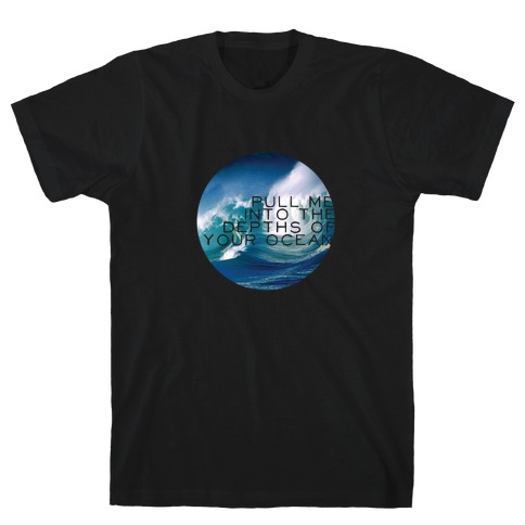 Your Ocean T-Shirt