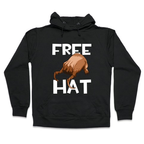 Free Hat! Hooded Sweatshirt
