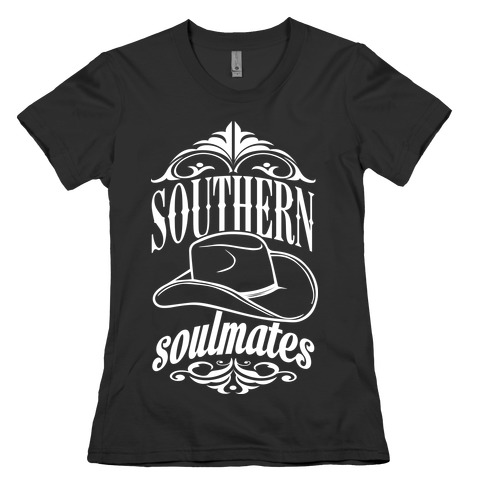 Southern Soulmates Womens T-Shirt