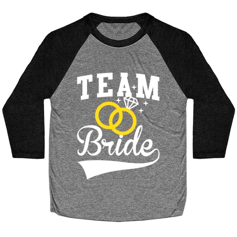 Team Bride Baseball Tee