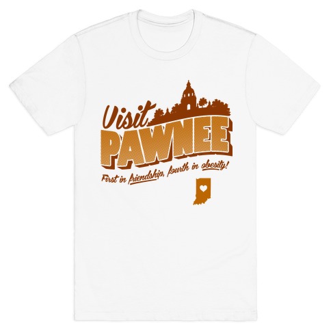 Visit Pawnee T-Shirt