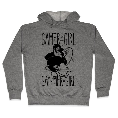 Gamer Girl Gay Mer Girl Hooded Sweatshirt