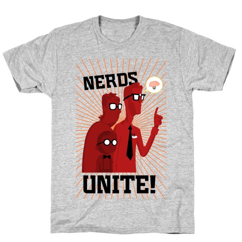 Nerds Unite T-Shirt