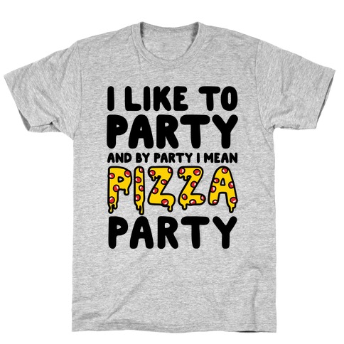 Pizza Party T-Shirt
