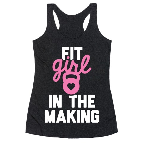 Fit Girl In The Making Racerback Tank Top