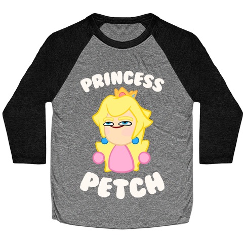 Princess Petch Parody Baseball Tee