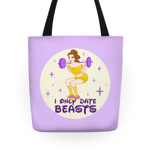 I Only Date Beasts Parody Tote