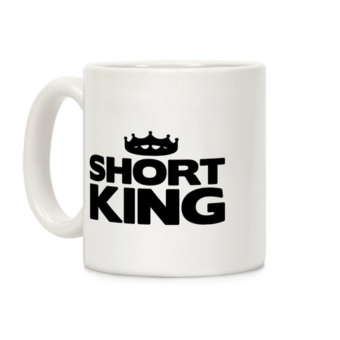 Short King Coffee Mug