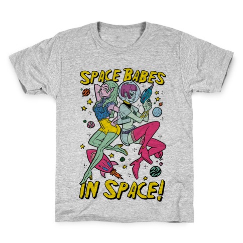 Space Babes In Space! Kids T-Shirt