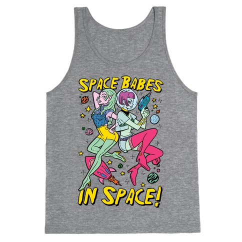 Space Babes In Space! Tank Top