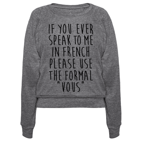 If You Speak To Me In French - Pullovers - HUMAN