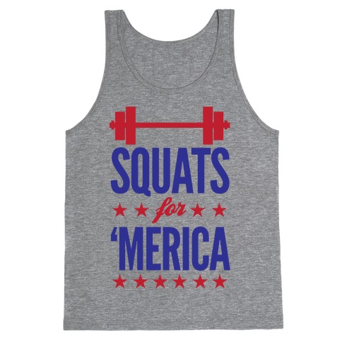 Squats For "Merica Tank Top