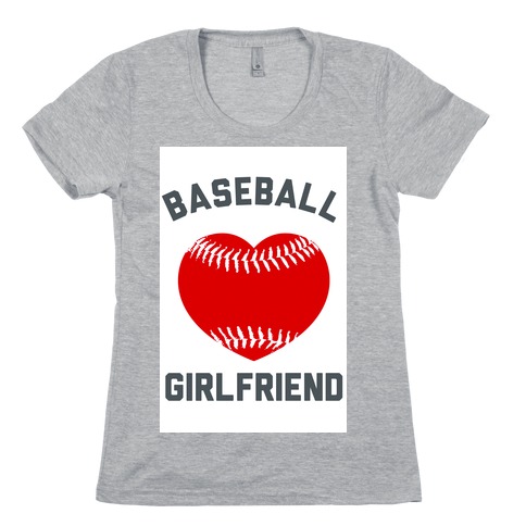Baseball Girlfriend Womens T-Shirt