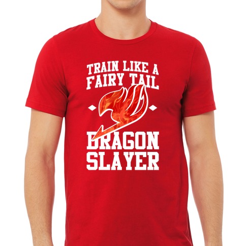 Train Like a Fairy Tail Dragon Slayer (Natsu) T-Shirts