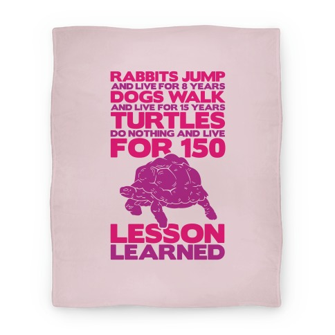 Turtles Do Nothing And Live For 150 Years Blanket (Pink) Blanket