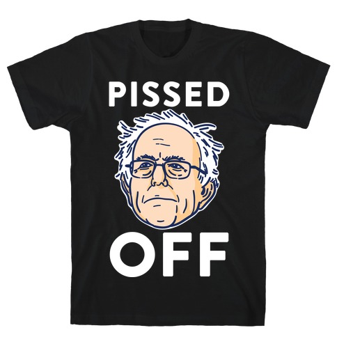 Pissed Off Bernie T-Shirt