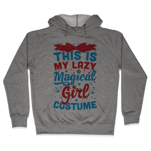 This Is My Lazy Magical Girl Costume Hooded Sweatshirt