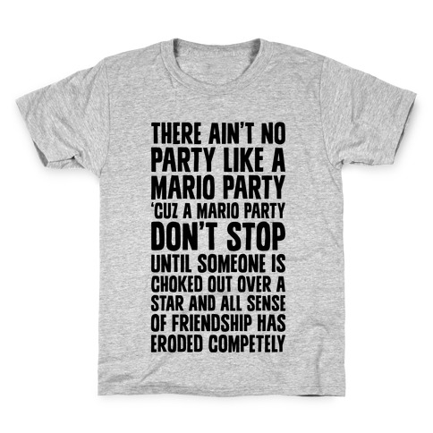Ain't No Party Like A Mario Party Kids T-Shirt