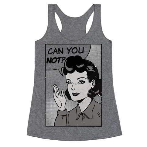 Can You Not Vintage Comic Panel Racerback Tank Top