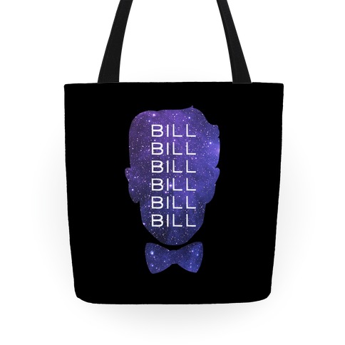 Bill Bill Bill Tote