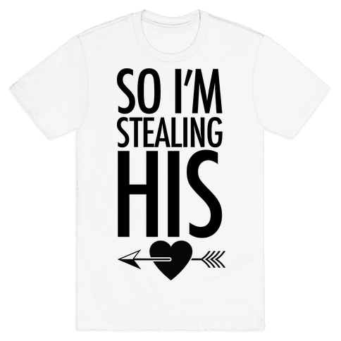 So I'm Stealing His T-Shirt | LookHUMAN