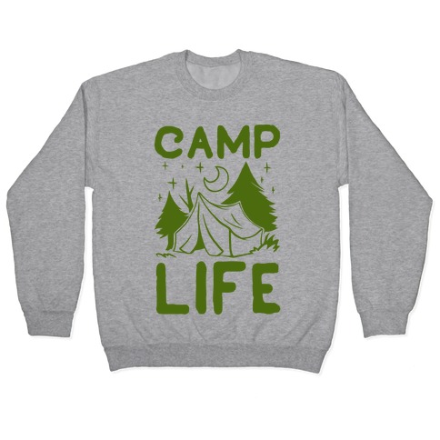 Camp Life Pullover