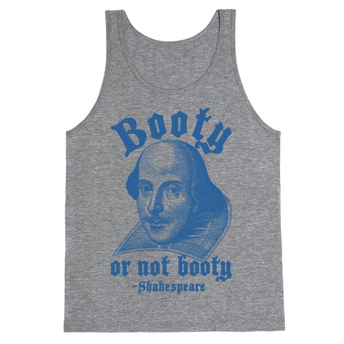 Booty Or Not Booty Tank Top