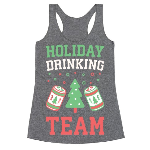 Holiday Drinking Team Racerback Tank Top