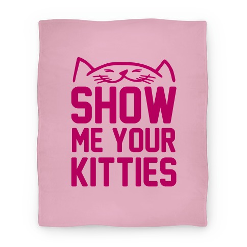Show Me Your Kitties Blanket