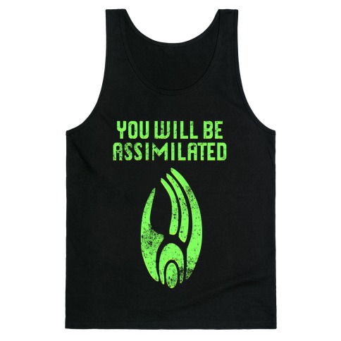 Borg - You Will Be Assimilated Tank Top