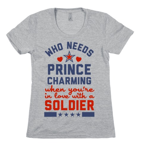 Who Needs Prince Charming? (Patriotic) Womens T-Shirt