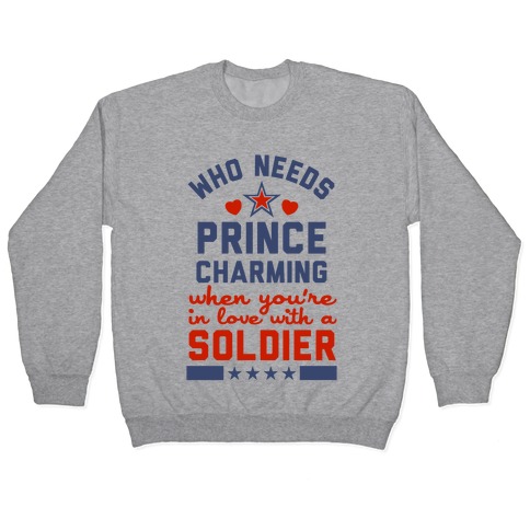 Who Needs Prince Charming? (Patriotic) Pullover