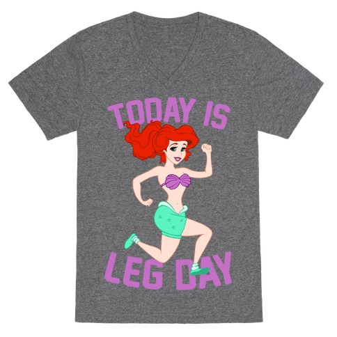 Today Is Leg Day V-Neck Tee Shirt