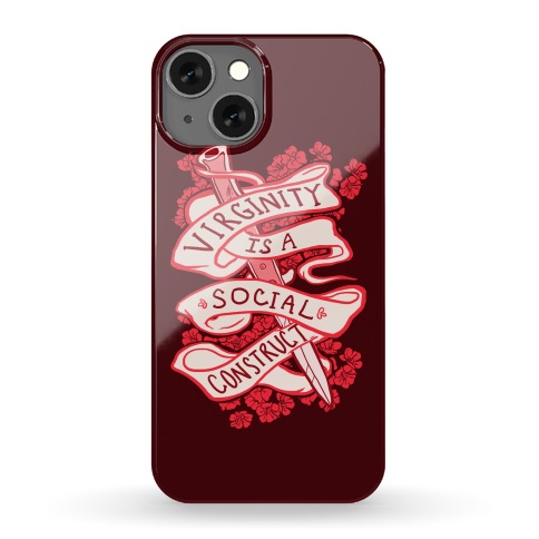 Virginity Is A Social Construct Phone Case