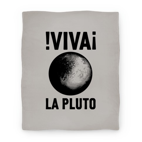 Viva La Pluto Blanket