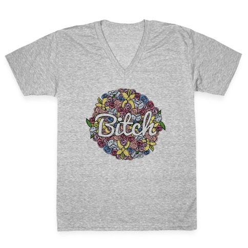 Floral Bitch V-Neck Tee Shirt