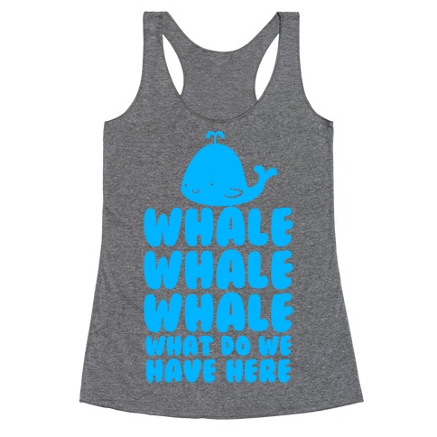 Whale Whale Whale Racerback Tank Top