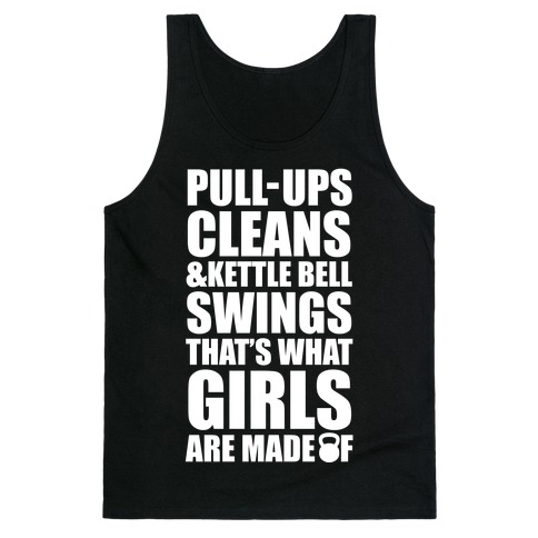 What Girls Are Made Of (White Ink) Tank Top