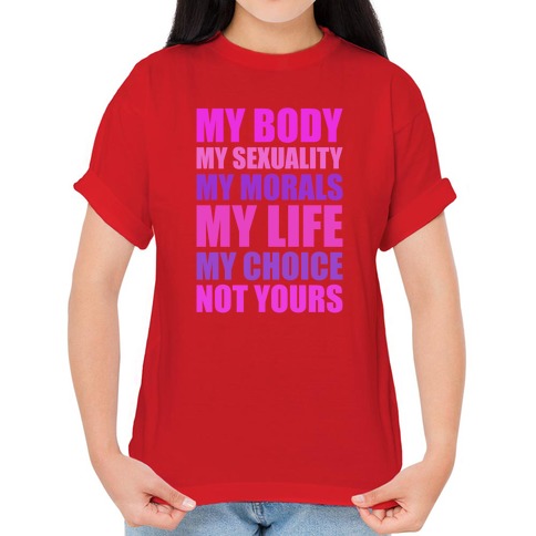My Body My Rules tee-shirt by Unapologetically You 22
