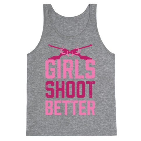 Girls Shoot Better (Rifle) Tank Top