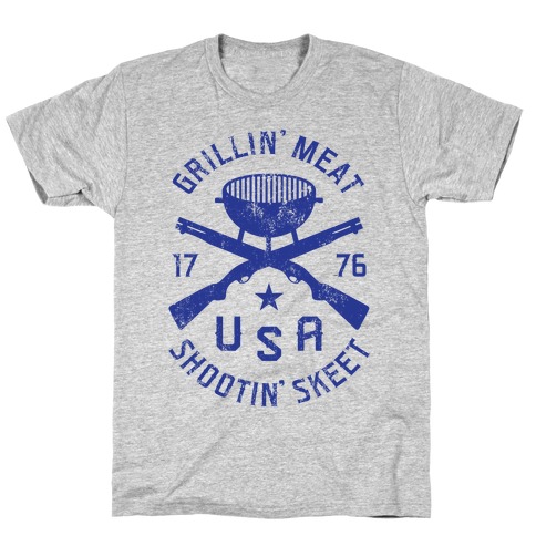 Grillin' Meat Shootin' Skeet T-Shirt