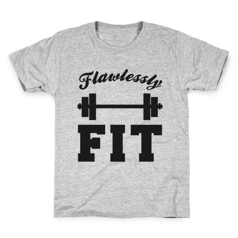 Flawlessly Fit Kids T-Shirt