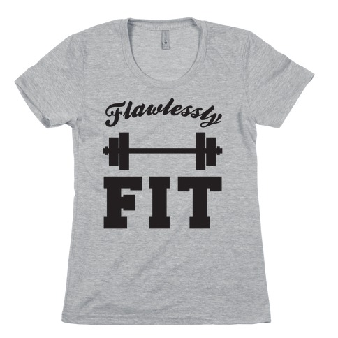 Flawlessly Fit Womens T-Shirt