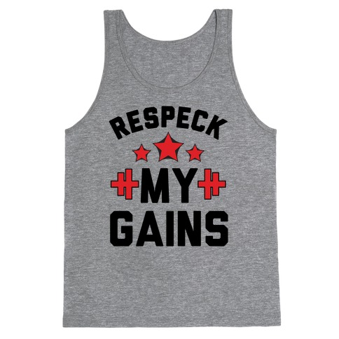 Respeck My Gains Tank Top