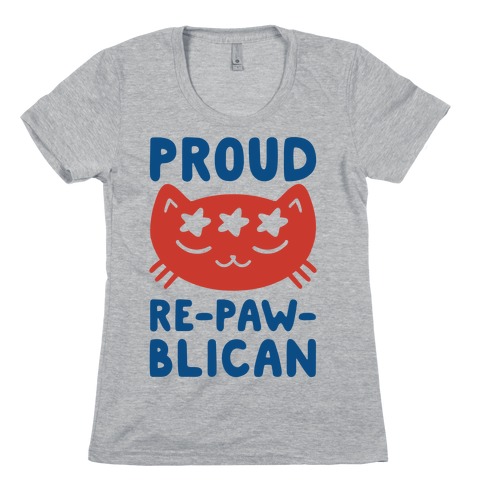 Proud Repawblican Womens T-Shirt