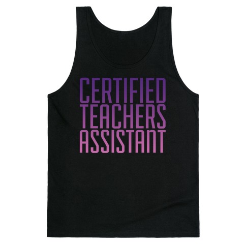 Teachers Assistant Tank Top