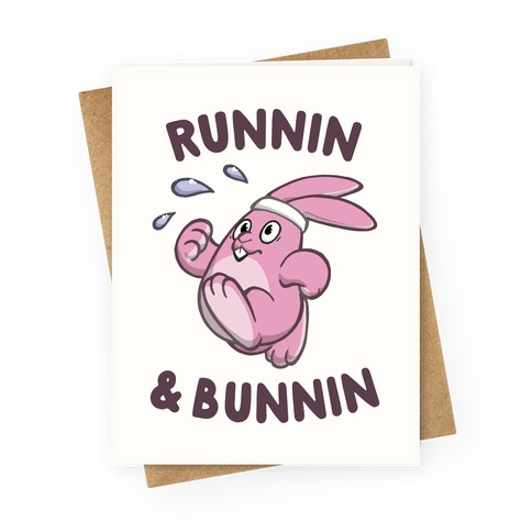 Runnin' And Bunnin' Greeting Card